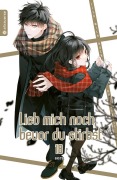 Cover-Bild zum Titel 'Lieb mich noch, bevor du stirbst 18' von 'Sora'