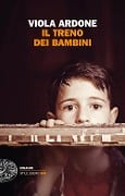 Il treno dei bambini - Viola Ardone