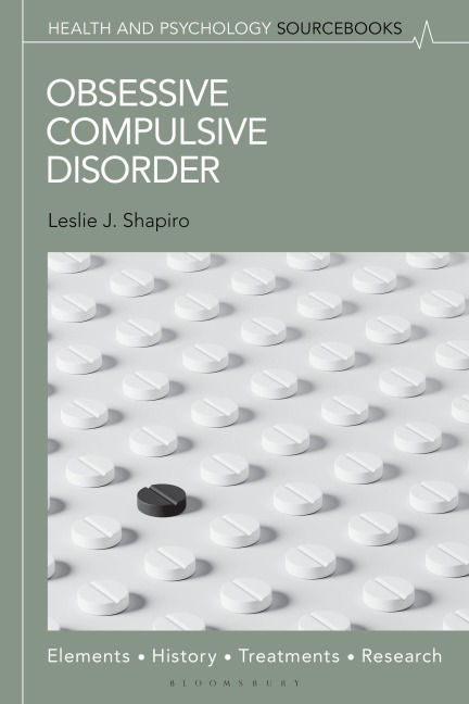 Obsessive Compulsive Disorder - Leslie J Shapiro