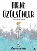 Cover-Bild zum Titel 'Birak Üzülsünler' von 'Özge Samanci'