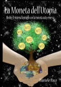 Cover-Bild zum Titel 'La Moneta dell'Utopia' von 'Daniele Pace'