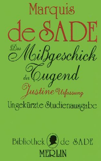 Das Mißgeschick der Tugend - D. A. F. Marquis de Sade