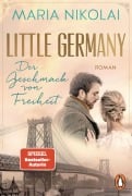 Cover-Bild zum Titel 'Little Germany - Der Geschmack von Freiheit' von 'Maria Nikolai'