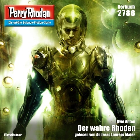 Perry Rhodan 2786: Der wahre Rhodan - Uwe Anton