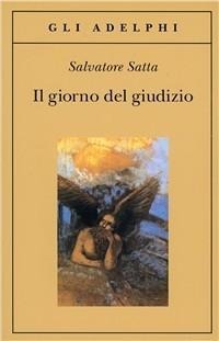 Il giorno del giudizio - Salvatore Satta