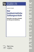 Cover-Bild zum Titel 'Der bankbetriebliche Zahlungsverkehr' von 'Gerald R. Riedl'
