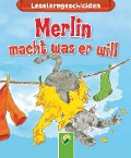 Cover-Bild zum Titel 'Merlin macht, was er will' von 'Carola von Kessel'
