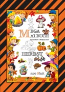 Cover-Bild zum Titel 'MEGA MALBUCH - 250 TOLLE MOTIVE - KREATIVES MALEN - HERBST - MÄRCHENWELTEN - BAUMHAUS - TIERE - JAHRESZEIT - KIDS' von 'Gabriele André, Wolfgang André'