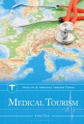Cover-Bild zum Titel 'Medical Tourism' von 'Lydia Gan'