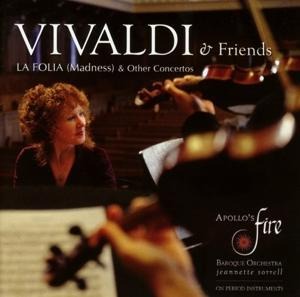 Vivaldi and Friends - Jeannette Sorrell Apollo's Fire
