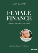 Cover-Bild zum Titel 'Female Finance' von 'Janin Ullmann'