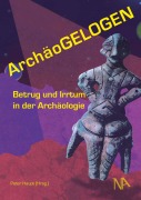 Cover-Bild zum Titel 'ArchäoGELOGEN' von ''