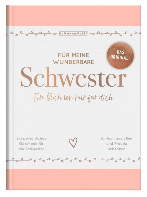 Für meine wunderbare Schwester - Elma Van Vliet