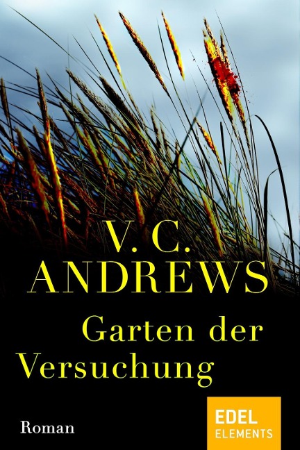 Garten der Versuchung - V. C. Andrews