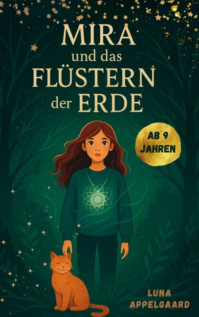 Mira und das Flüstern der Erde - Luna Appelgaard