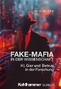 Fake-Mafia in der Wissenschaft - Bernhard A. Sabel