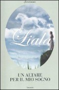 Cover-Bild zum Titel 'Un altare per il mio sogno' von 'Liala'