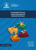 Cover-Bild zum Titel 'Fundamentos del comportamiento organizacional' von 'Manuel Enrique Chenet-Zuta, Norma Narcisa Garcés-Garcés, Gladys Gioconda Lagos-Reinoso, Genesis Kristel Salazar-Garces, Jeaneth Lucía Bastidas-Guerrón'
