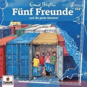 Fünf Freunde 144 und die große Meuterei - Enid Blyton