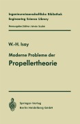 Cover-Bild zum Titel 'Moderne Probleme der Propellertheorie' von 'Wolfgang-H. Isay'