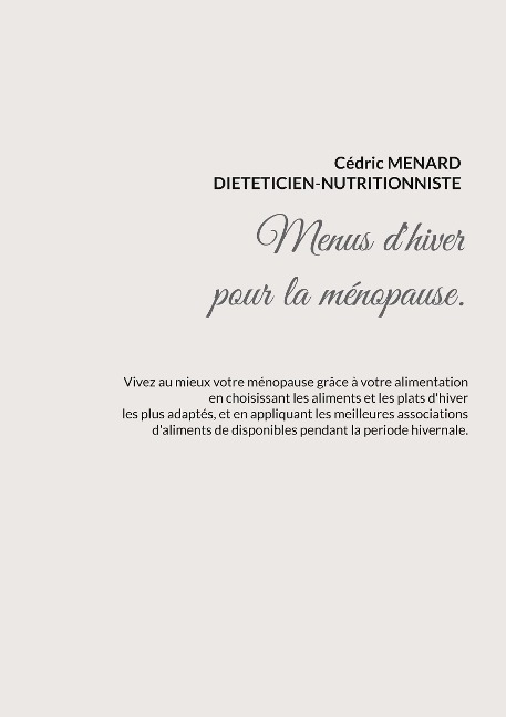 Menus d'hiver adaptés à la ménopause. - Cédric Menard