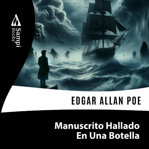 Manuscrito Hallado en una Botella - Edgar Allan Poe