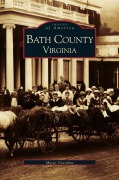 Cover-Bild zum Titel 'Bath County, Virginia' von 'Margo Oxendine'