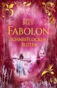 Cover-Bild zum Titel 'Schneeflockenblüten' von 'Isabella Mey'