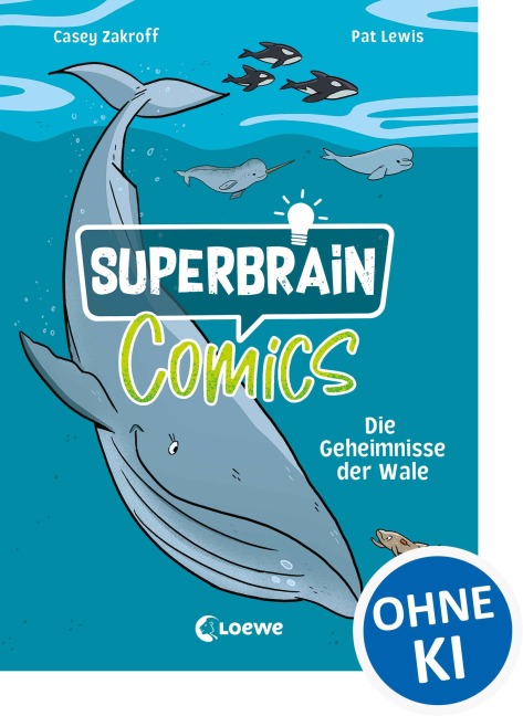 Superbrain-Comics - Die Geheimnisse der Wale - Casey Zakroff