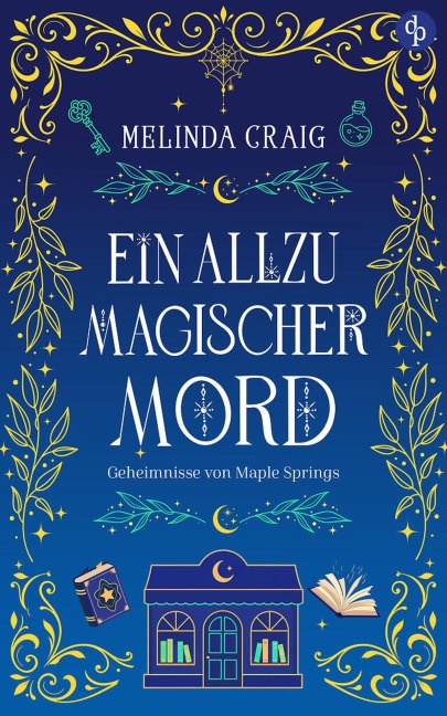 Ein allzu magischer Mord - Melinda Craig