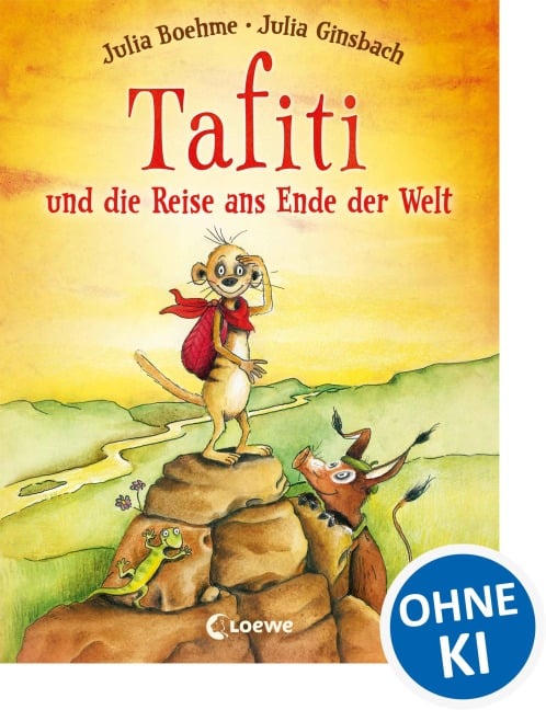 Tafiti und die Reise ans Ende der Welt (Band 1) - Julia Boehme