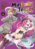 Cover-Bild zum Titel 'Mushoku Tensei - In dieser Welt mach ich alles anders 06' von 'Rifujin Na Magonote, Yuka Fujikawa'