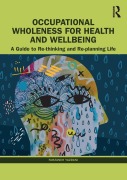 Cover-Bild zum Titel 'Occupational Wholeness for Health and Wellbeing' von 'Farzaneh Yazdani'