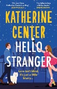 Cover-Bild zum Titel 'Hello, Stranger' von 'Katherine Center'