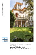 Cover-Bild zum Titel 'Museo Villa dei Cedri - Das Kunstmuseum der Stadt Bellinzona' von 'Monica Ursina Jäger, Carole Haensler, Simona Martinoli, Claudia Gaggetta, Simonetta Biaggio-Simona'