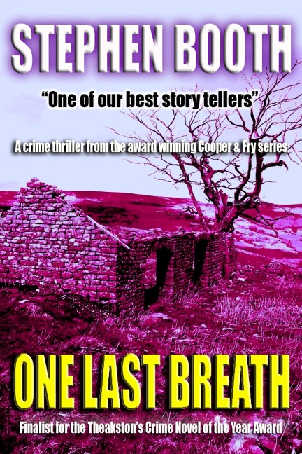 One Last Breath (Ben Cooper and Diane Fry, #5) - Stephen Booth