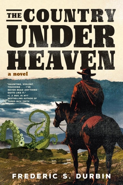 Country Under Heaven, The - Ferderic S. Durbin