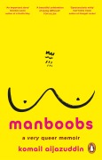 Cover-Bild zum Titel 'Manboobs' von 'Komail Aijazuddin'