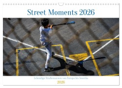 Cover-Bild zum Titel 'Street Moments (Wandkalender 2026 DIN A3 quer), CALVENDO Monatskalender' von 'Berwick Fotografie'