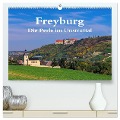 Freyburg - Die Perle im Unstruttal (hochwertiger Premium Wandkalender 2024 DIN A2 quer), Kunstdruck in Hochglanz - LianeM LianeM