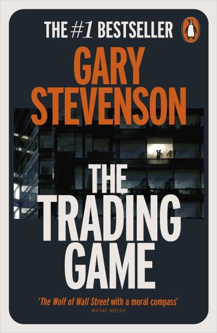 The Trading Game - Gary Stevenson