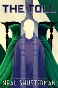 Cover-Bild zum Titel 'The Toll' von 'Neal Shusterman'