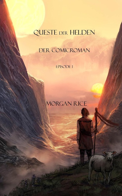 Queste Der Helden (Der Ring der Zauberei Comicroman - Band 1) - Morgan Rice