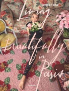 Cover-Bild zum Titel 'Living Beautifully in Paris' von 'Mathilde Favier, Frédérique Dedet'