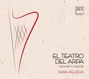 El Teatro del Arpa-Harfenmusik im Spanien d.17. - Sara/Mayer Agueda