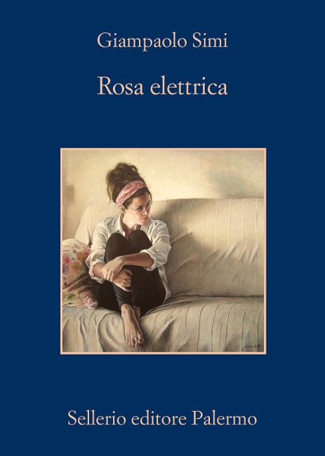 Rosa elettrica - Giampaolo Simi