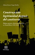 Construyendo legitimidad después del cautiverio - Alfonso Renato Vargas Murillo