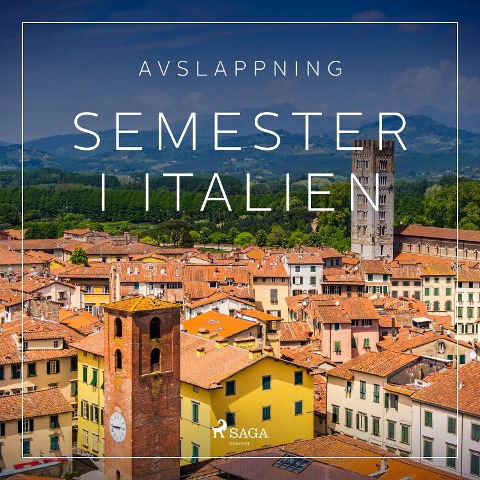 Avslappning - Semester i Italien - Rasmus Broe
