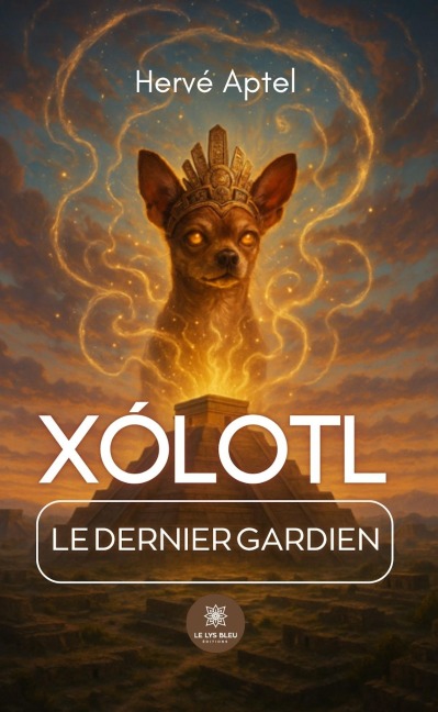 Xólotl - Hervé Aptel