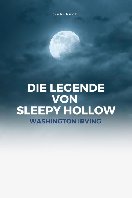 Die Legende von Sleepy Hollow - Washington Irving